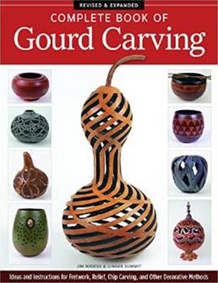 The Complete Book of Gourd Carving