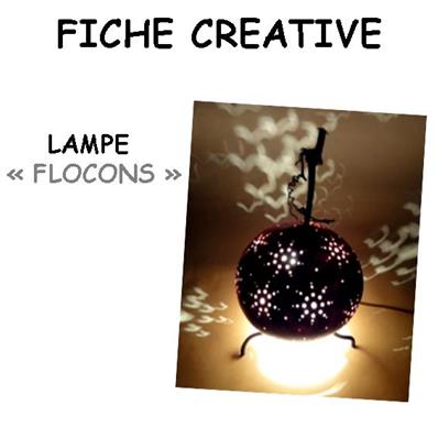 Fiche créative lampe "Flocons
